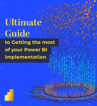 Ultimate Guide to Getting the most of your Power BI implementation