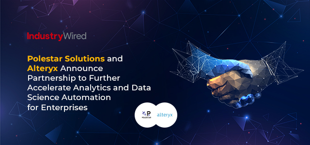 Polestar Solutions and Alteryx Announce Partnership to Further Accelerate Analytics and Data Science Automation for Enterprises