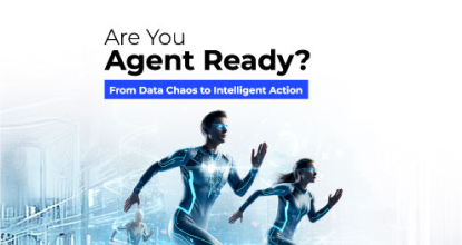 Are You Agent Ready? From Data Chaos to Intelligent Action