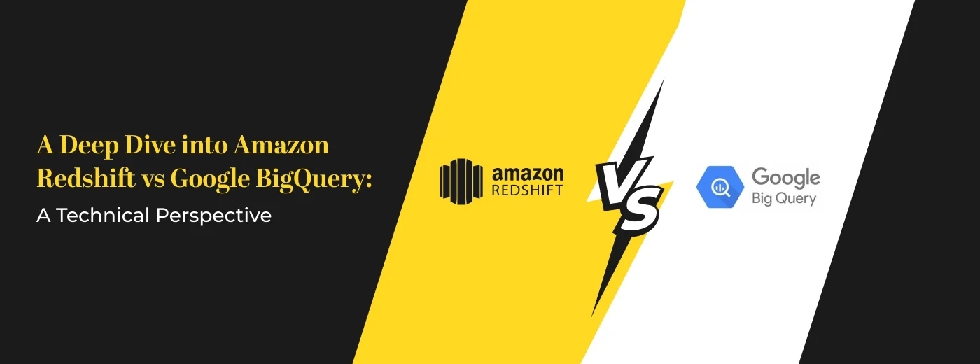 AWS Redshift vs Google Big Query